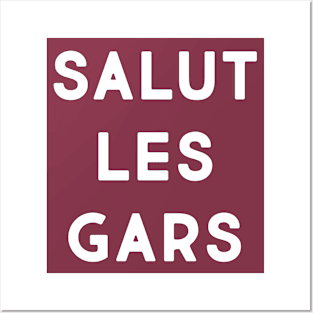 Salut les gars (wine & white) Posters and Art